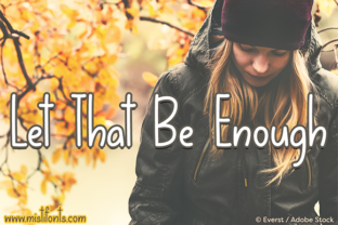 Let That Be Enough: A Designer’s Practical Review