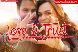 Love and Trust: A Versatile Font for Engaging Campaigns